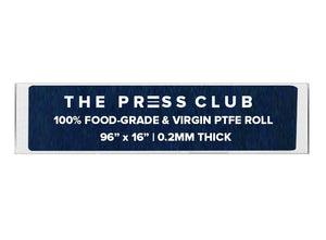 PTFE ROLL - The Press Club