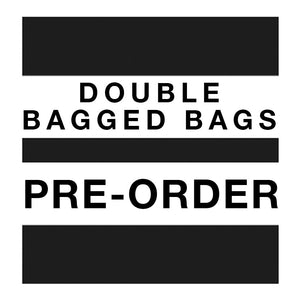 DOUBLE BAGGED ROSIN BAGS (PRE-ORDER)